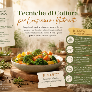 Tecniche di Cottura per Conservare i Nutrienti